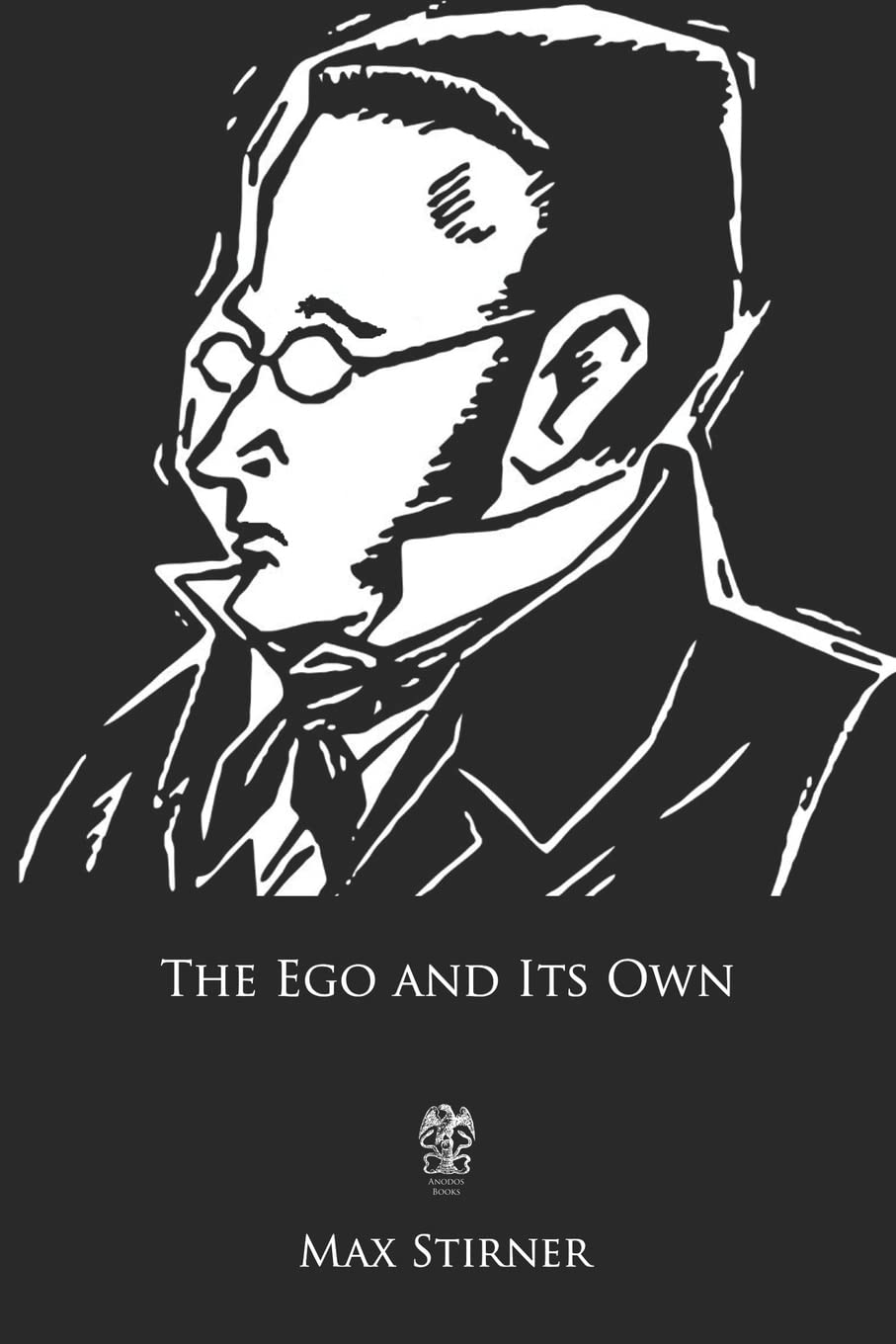 The Ego and His Own
